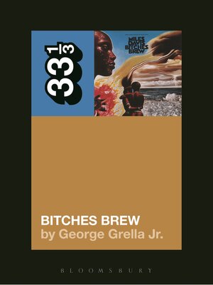 cover image of Miles Davis' Bitches Brew